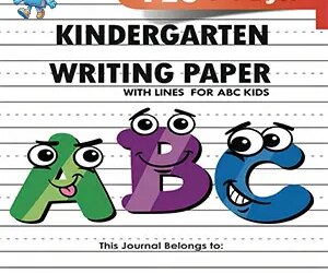 Kindergarten writing paper with lines for ABC kids: