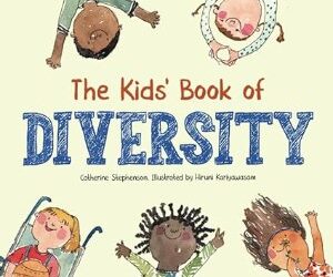 The Kids’ Book of Diversity