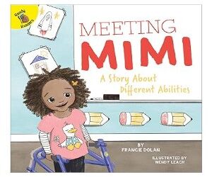 Rourke Educational Media Meeting Mimi: A Story About Different Abilities, Guided Reading Level F Reader (Volume 7) (Playing and Learning Together) 